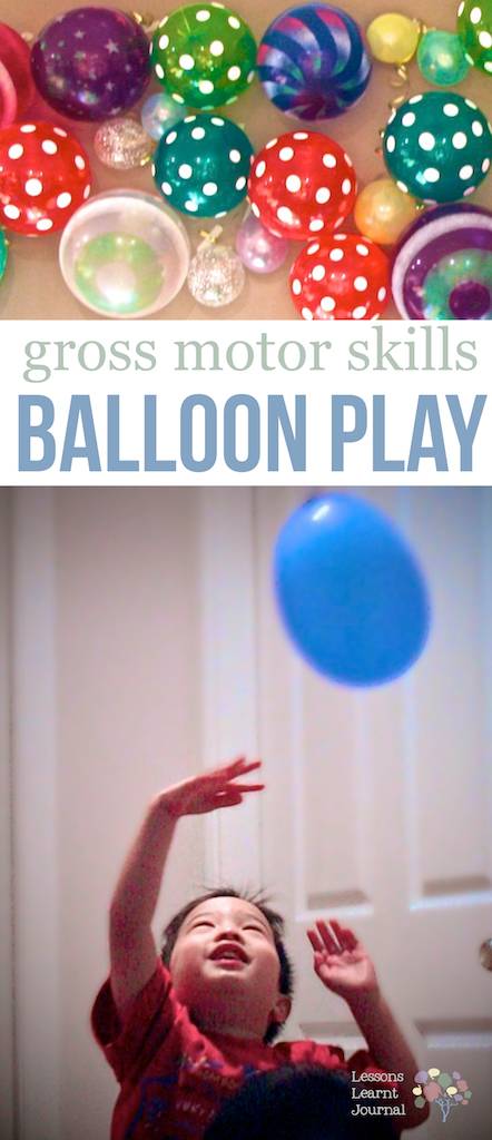 Gross Motor Skills Balloon Play via Lessons Learnt Journal