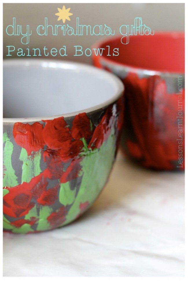 DIY Christmas Gifts Painted Bowls LessonsLearntJournal