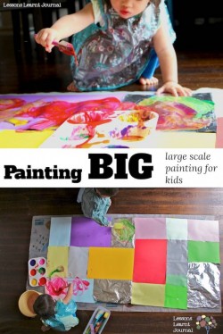 Art Projects for Kids Large Scale Painting via Lessons Learnt Journal
