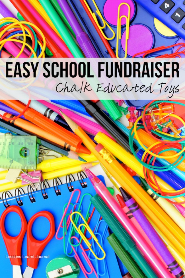 Easy School Fundraiser Chalk Educated Toys via Lessons Learnt Journal